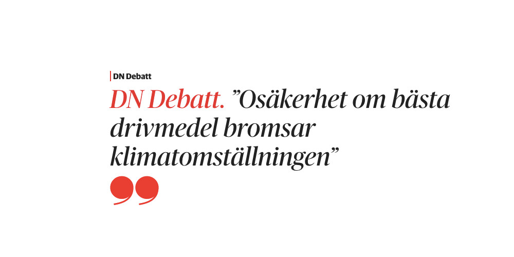 Osäkerhet om bästa drivmedel bromsar klimatomställningen